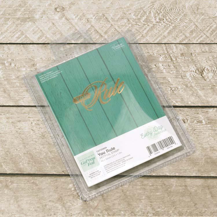Couture Creations Hotfoil Stamp - You Rule Sentiment